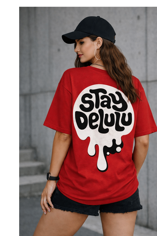 Stay Delulu – Oversized Red T-Shirt